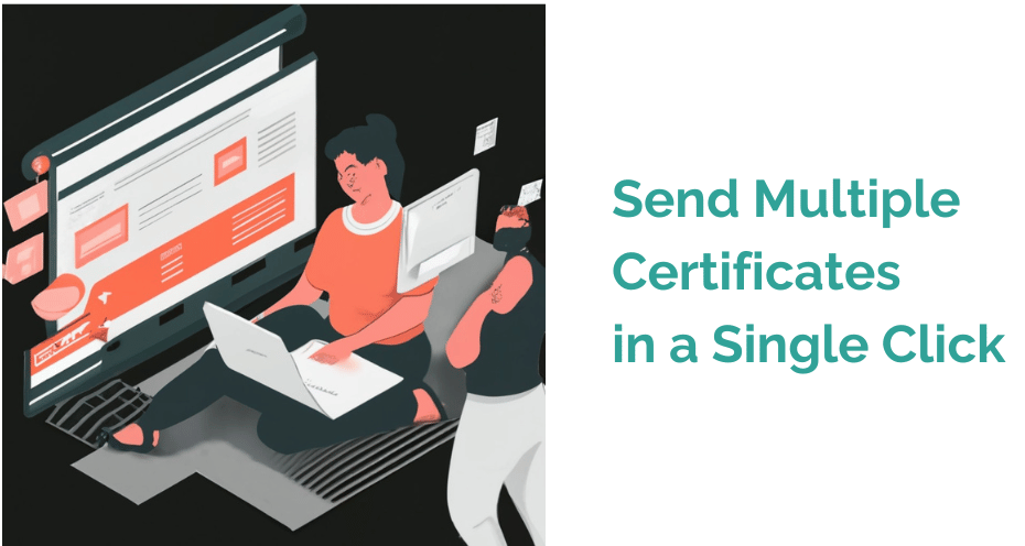 How to Send Multiple Certificates via Email in a Single Click